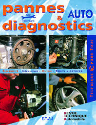 Image de l'objet &laquo; PANNES & DIAGNOSTICS AUTO . REVUE TECHNIQUE AUTOMOBILE &raquo;