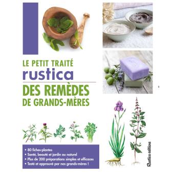 Image de l'objet &laquo; PETIT TRAITE DES REMEDES DE GRANDS-MERES (LE) &raquo;