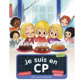 Image de l'objet &laquo; JE SUIS EN CP TOME 10 / LES ANNIVERSAIRES &raquo;