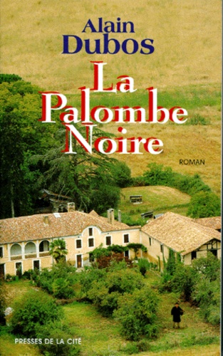 Image de l'objet &laquo; PALOMBE NOIRE (LA) &raquo;