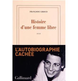 Image de l'objet &laquo; HISTOIRE D'UNE FEMME LIBRE &raquo;
