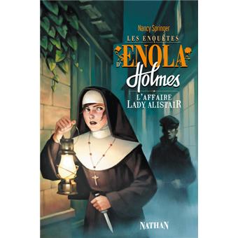 Image de l'objet &laquo; ENQUETES D'ENOLA HOLMES (LES) TOME 2 / L'AFFAIRE LADY ALISTAIR &raquo;