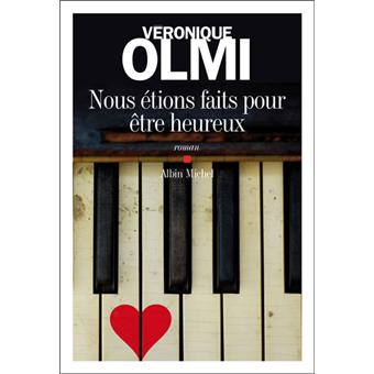 Image de l'objet &laquo; NOUS ETIONS FAITS POUR ETRE HEUREUX &raquo;