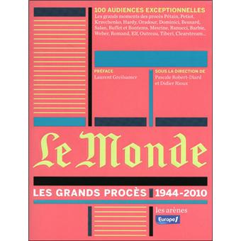 Image de l'objet &laquo; LE MONDE - LES GRANDS PROCES 1944-2010 &raquo;