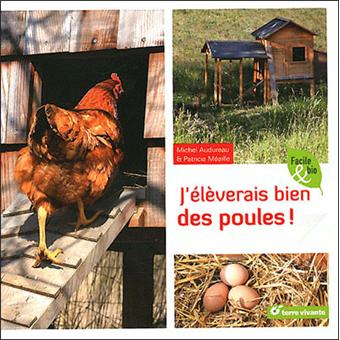 Image de l'objet &laquo; J'ELEVERAIS BIEN DES POULES ! &raquo;