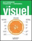 Image de l'objet « VISUEL (LE) / DICTIONNAIRE FRANCAIS/ESPAGNOL »
