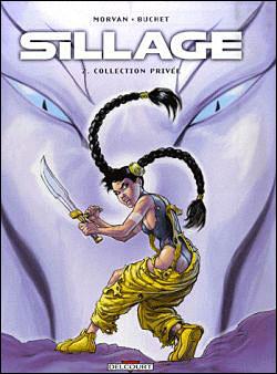 Image de l'objet « SILLAGE : TOME 2 - COLLECTION PRIVEE »