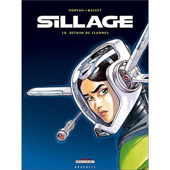 Image de l'objet « SILLAGE : TOME 10 - RETOUR DE FLAMMES »