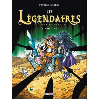 Image de l'objet « LEGENDAIRES (LES) TOME 9 - LE CYCLE D'ANATHOS / L'ALYSTORY »