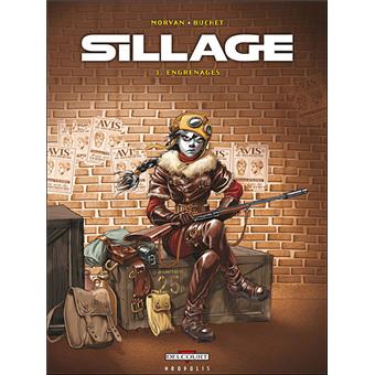 Image de l'objet « SILLAGE : TOME 3 - ENGRENAGES »
