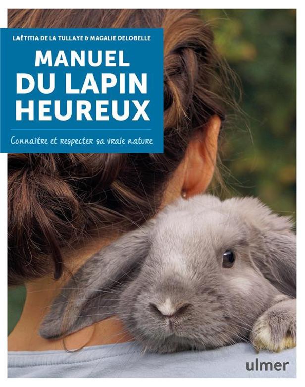 Image de l'objet &laquo; MANUEL DU LAPIN HEUREUX &raquo;