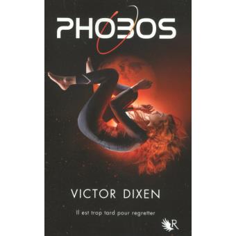 Image de l'objet &laquo; PHOBOS TOME 1  / IL EST TROP TARD POUR REGRETTER &raquo;