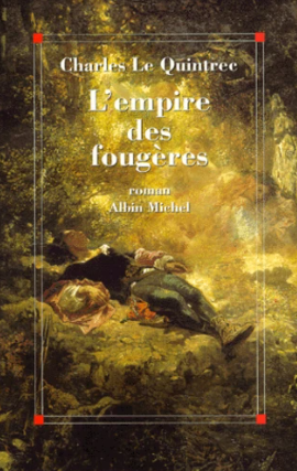 Image de l'objet &laquo; EMPIRE DES FOUGERES (L') &raquo;