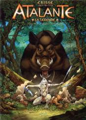 Image de l'objet « ATALANTE / LA LEGENDE TOME 12 / LE SANGLIER DE CALYDON »