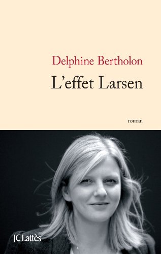 Image de l'objet &laquo; EFFET LARSEN (L') &raquo;