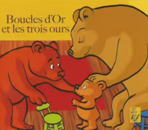 Image de l'objet &laquo; BOUCLES D'OR ET LES TROIS OURS &raquo;
