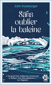 Image de l'objet &laquo; SANS OUBLIER LA BALEINE &raquo;