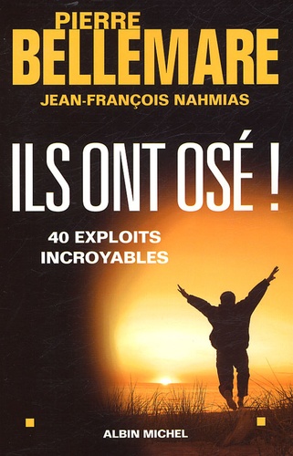 Image de l'objet &laquo; ILS ONT OSE ! &raquo;