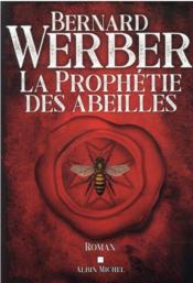 Image de l'objet &laquo; PROPHETIE DES ABEILLES (LA) &raquo;