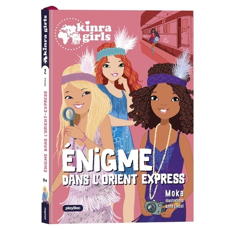 Image de l'objet &laquo; KINRA GIRLS TOME 2 / ENIGME DANS L'ORIENT-EXPRESS &raquo;