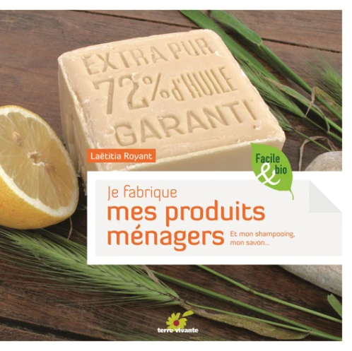 Image de l'objet &laquo; JE FABRIQUE MES PRODUITS MENAGERS &raquo;