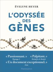 Image de l'objet &laquo; ODYSSEE DES GENES (L') &raquo;
