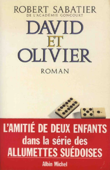 Image de l'objet &laquo; HISTOIRE D'OLIVIER TOME 1 / DAVID ET OLIVIER &raquo;