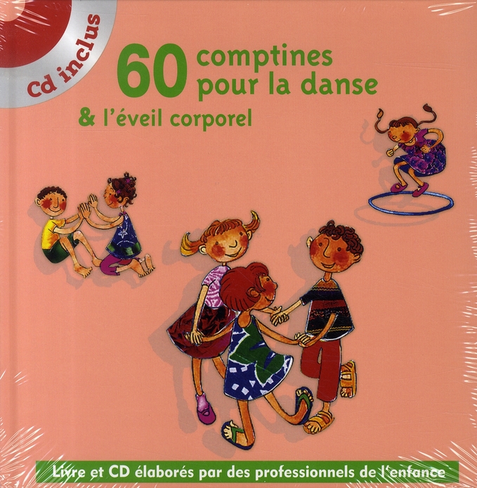 Image de l'objet « 60 COMPTINES POUR LA DANSE & L'EVEIL CORPOREL »