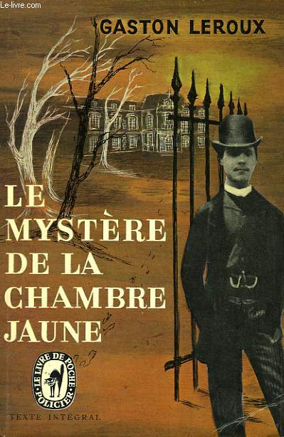 Image de l'objet &laquo; MYSTERE DE LA CHAMBRE JAUNE (LE) &raquo;