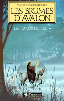 Image de l'objet &laquo; DAMES DU LAC (LES) TOME 2 / LES BRUMES D'AVALON &raquo;