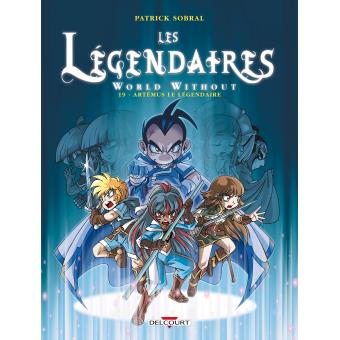Image de l'objet « LEGENDAIRES (LES) TOME 19 - WORLD WITHOUT / ARTEMUS LE LEGENDAIRE »