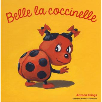 Image de l'objet &laquo; DROLES DE PETITES BETES (LES) / BELLE LA COCCINELLE &raquo;