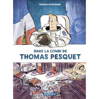 Image de l'objet &laquo; DANS LA COMBI DE THOMAS PESQUET &raquo;