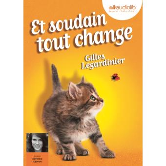 Image de l'objet &laquo; ET SOUDAIN TOUT CHANGE &raquo;