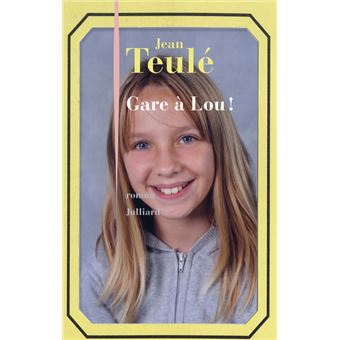 Image de l'objet &laquo; GARE A LOU ! &raquo;