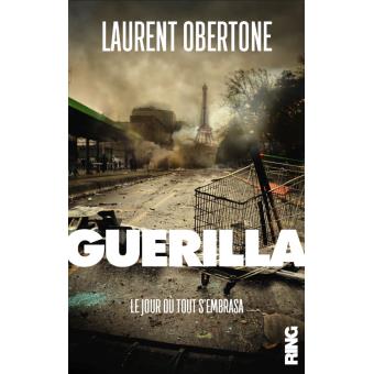 Image de l'objet &laquo; GUERILLA  . LE JOUR OU TOUT S'EMBRASA &raquo;