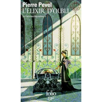 Image de l'objet &laquo; PARIS DES MERVEILLES (LE) TOME 2 / L'ELIXIR D'OUBLI &raquo;