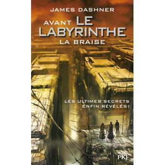 Image de l'objet &laquo; LABYRYNTHE (LE) / L' EPREUVE LIVRE 5 AVANT LE LABYRINTHE / LA BRAISE &raquo;