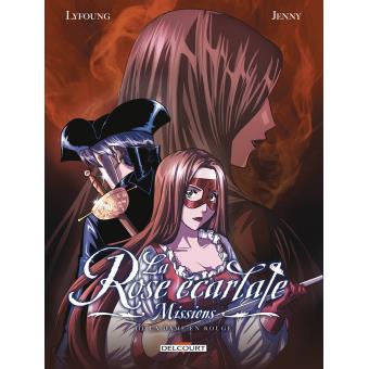 Image de l'objet « ROSE ECARLATE (LA) : MISSIONS TOME 3 - LA DAME EN ROUGE 1/2 »