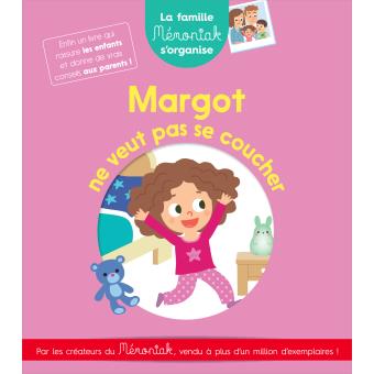 Image de l'objet &laquo; MARGOT NE VEUT PAS SE COUCHER &raquo;