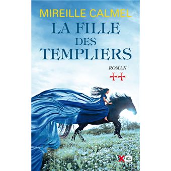 Image de l'objet &laquo; FILLE DES TEMPLIERS (LA) TOME 2 &raquo;