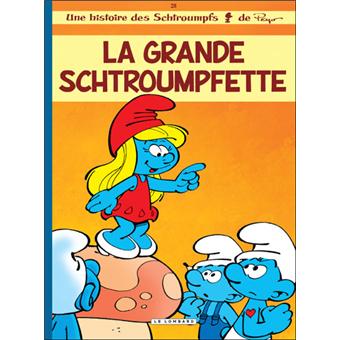 Image de l'objet « SCHTROUMPFS (LES) : TOME 28 - LA GRANDE SCHTROUMPFETTE »