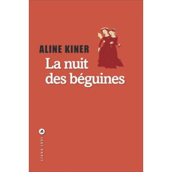 Image de l'objet &laquo; NUIT DES BEGUINES (LA) &raquo;
