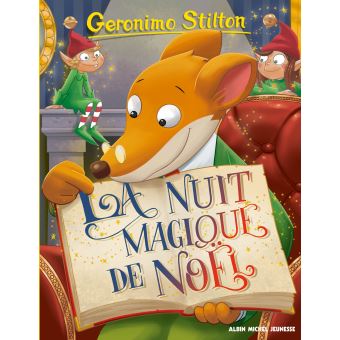 Image de l'objet &laquo; GERONIMO STILTON TOME 83 / LA NUIT MAGIQUE DE NOEL &raquo;