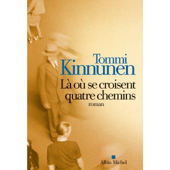 Image de l'objet &laquo; LA OU SE CROISENT QUATRE CHEMINS &raquo;