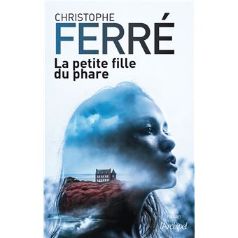 Image de l'objet &laquo; PETITE FILLE DU PHARE (LA) &raquo;