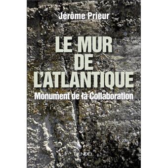 Image de l'objet &laquo; MUR DE L'ATLANTIDE (LE) . MONUMENT DE LA COLLABORATION &raquo;