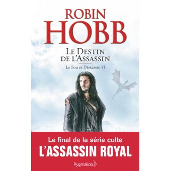 Image de l'objet &laquo; FOU ET L'ASSASSIN (LE) TOME 6 / LE DESTIN DE L'ASSASSIN &raquo;
