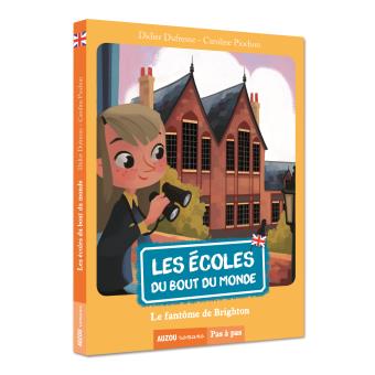 Image de l'objet &laquo; ECOLES DU BOUT DU MONDE (LES) / LE FANTOME DE BRIGHTON &raquo;