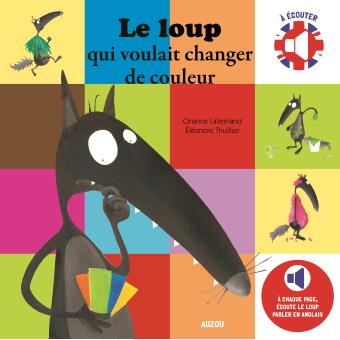 Image de l'objet &laquo; LOUP QUI VOULAIT CHANGER DE COULEUR (LE) &raquo;